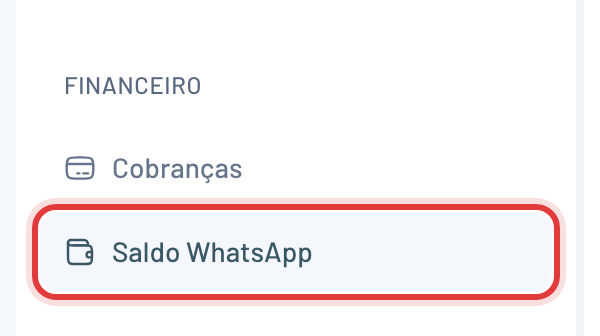 Menu de Configurações da Clinia com o item Saldo WhatsApp destacado em vermelho na seção Financeiro