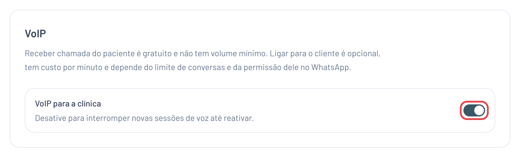 Seção VoIP com a chave VoIP para a clínica ligada e destacada