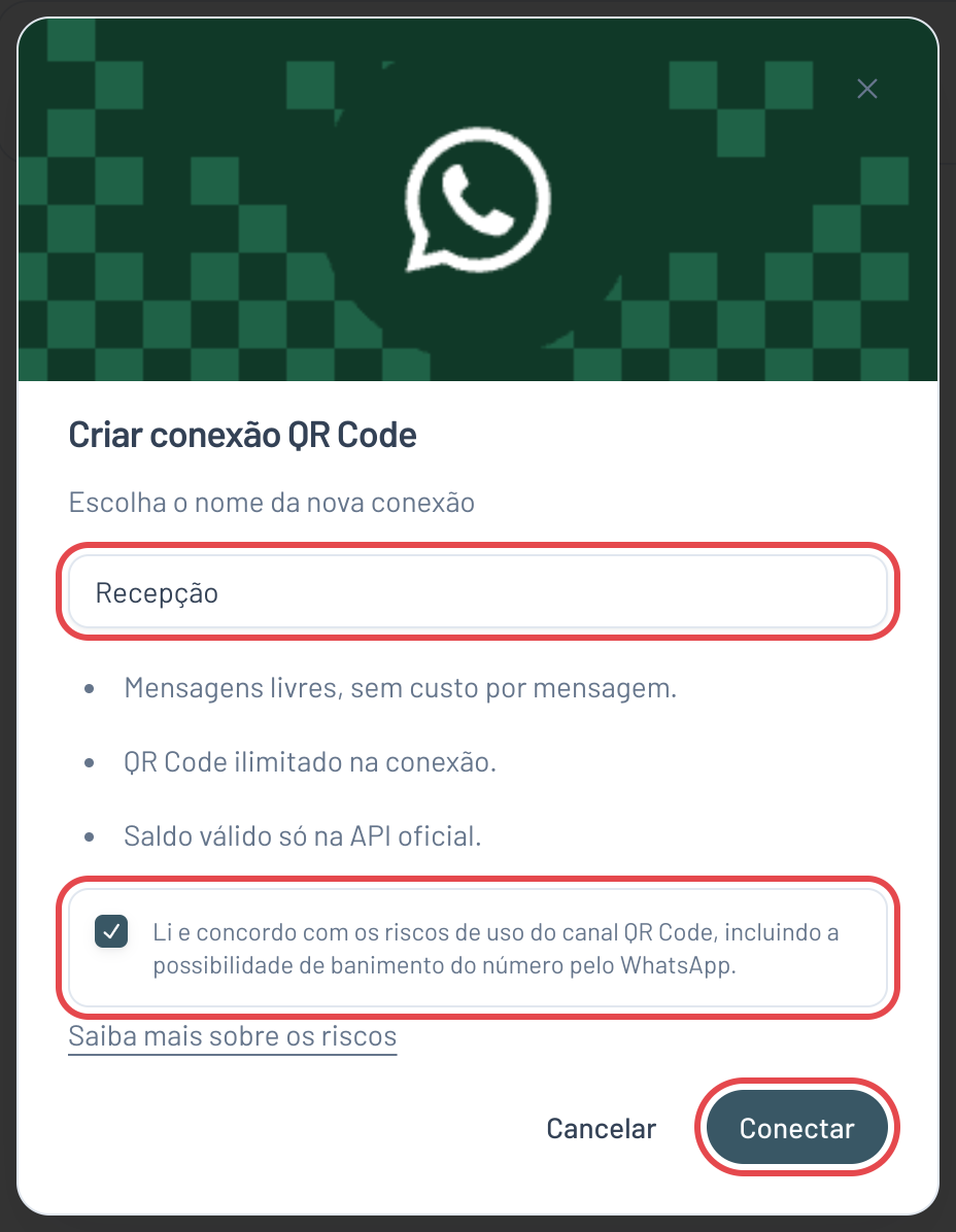 Formulário Criar conexão QR Code preenchido com o nome Recepção, a caixa de aceite dos riscos marcada e o botão Conectar destacados
