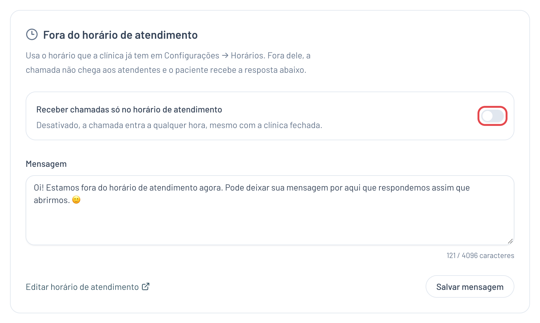 Seção Fora do horário de atendimento com a opção Receber chamadas só no horário de atendimento e a mensagem para o paciente